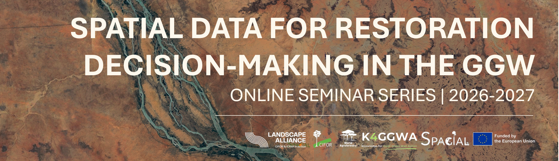 R for spatial data analysis and restoration decision-making in the Great Green Wall
